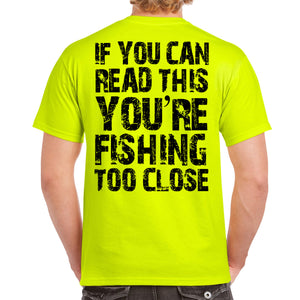 Rebel Hunters Fishing Too Close T-Shirt