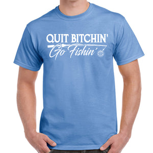 Rebel Hunters Quit Bitchin' Go Fishin T-Shirt