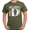 Rebel Hunters She Wants The D T-Shirt