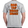 Rebel Hunters Bag Tag Drag Brag T-Shirt